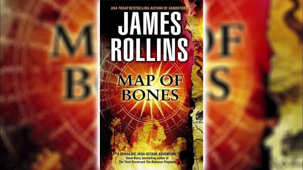 Embark on an Epic Adventure with James Rollins' Map of Bones