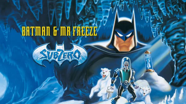 Bitter Cold and Dark Secrets: Exploring "Batman & Mr. Freeze: SubZero" (1998)