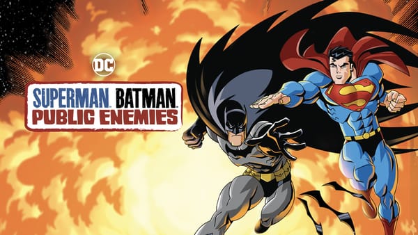 Superman/Batman: Public Enemies - Heroes United in a Battle Against Corruption