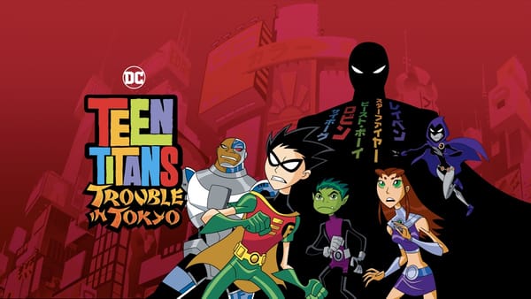 Teen Titans: Trouble in Tokyo - A Memorable Adventure in the Land of the Rising Sun