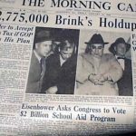 The 1950 Brink’s Robbery: “The Crime of the Century” in Boston’s Vaults of Vanishing Millions