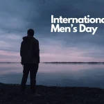International Men’s Day: The Silent Pain of Men the World Chooses Not to See