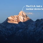 The Nuclear Device Lost in the Himalayas: A Cold War Secret Still Buried Above the Ganga